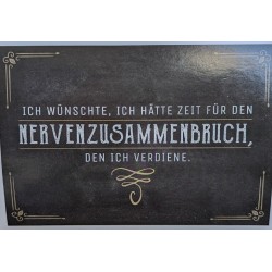 Keine Zeit für einen Nervenzusammenbruch